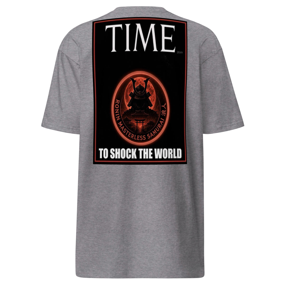 Ronin Cover Story Tee, carbon grey back: back print of a red-framed cover-style poster with the round RONIN samurai seal and TO SHOCK THE WORLD
