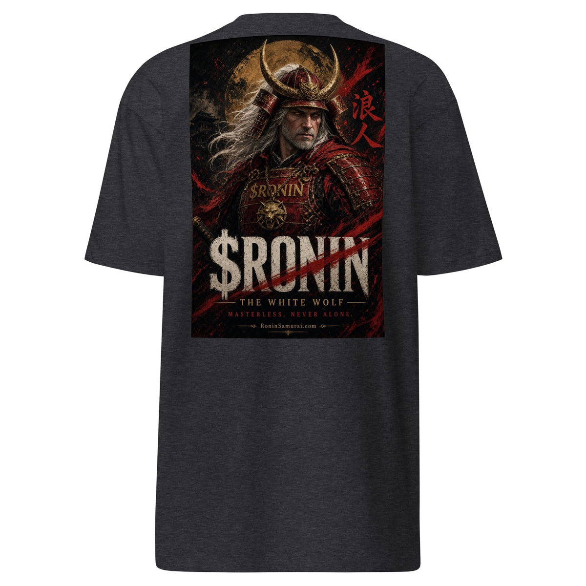 Silver-Haired Ronin Tee, charcoal heather back: back print of a silver-haired, scarred warrior in crimson armor and gold-horned kabuto under a bold $RONIN title