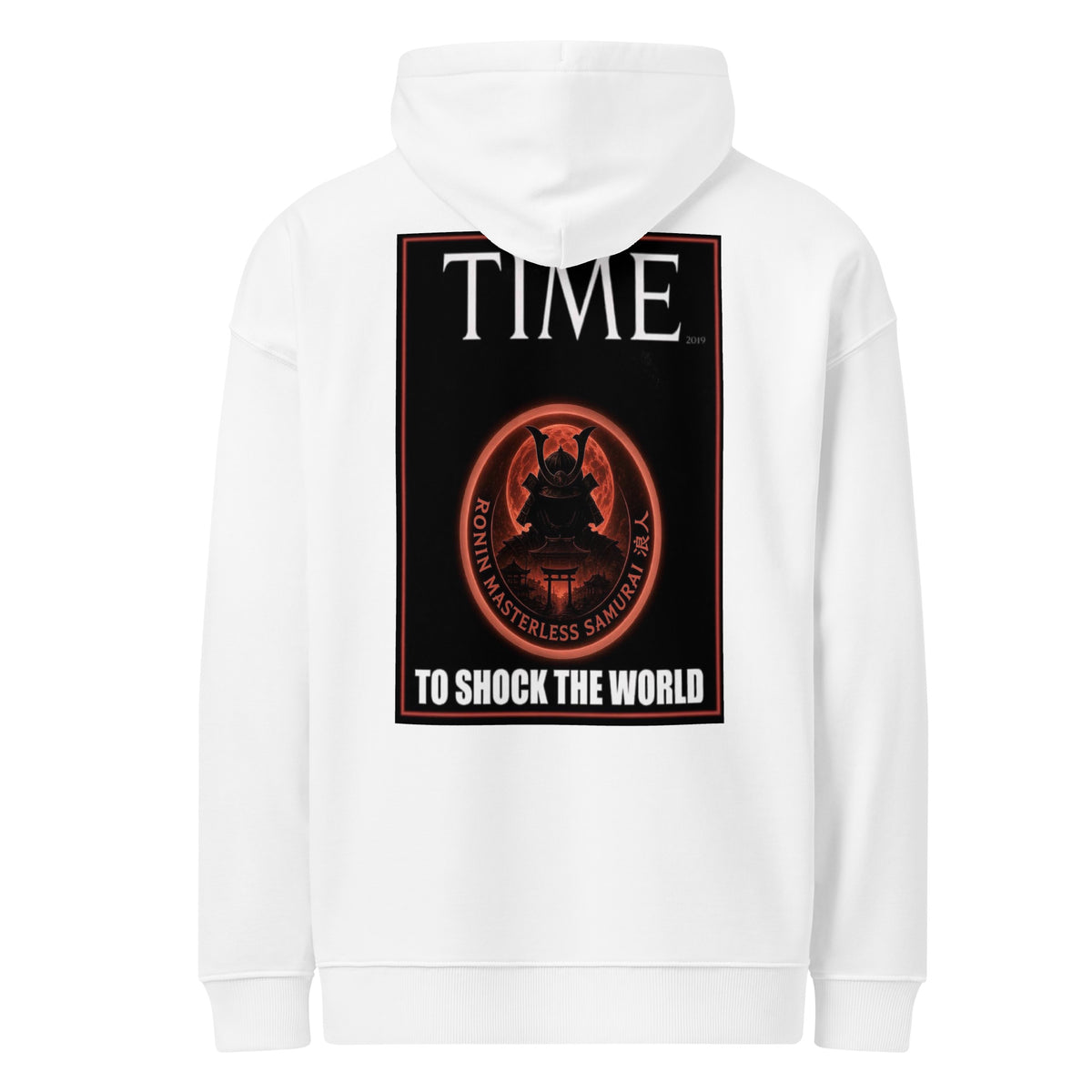 Ronin Cover Story Hoodie, white back: back print of a red-framed cover-style poster with the round RONIN samurai seal and TO SHOCK THE WORLD